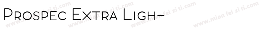 Prospec Extra Ligh字体转换